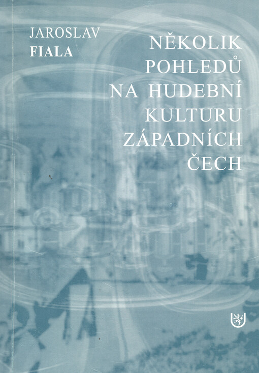 Několik pohledů na hudební kulturu západních Čech