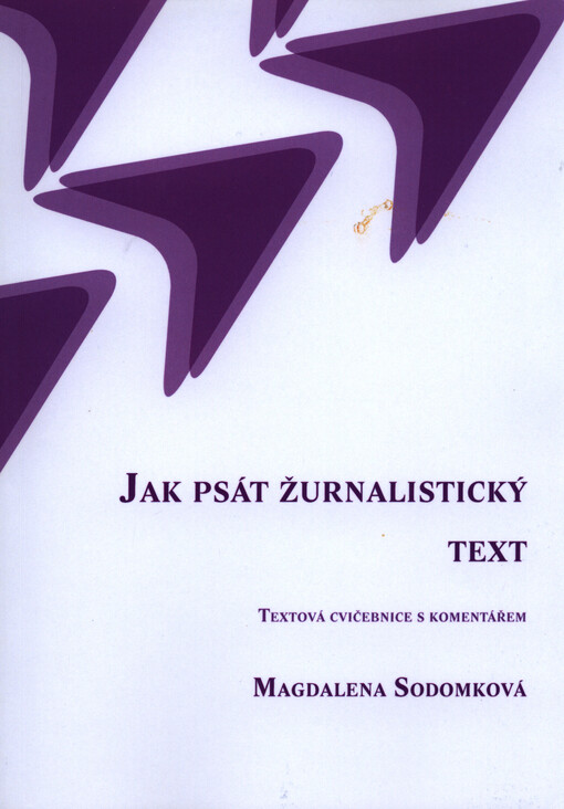 Jak psát žurnalistický text