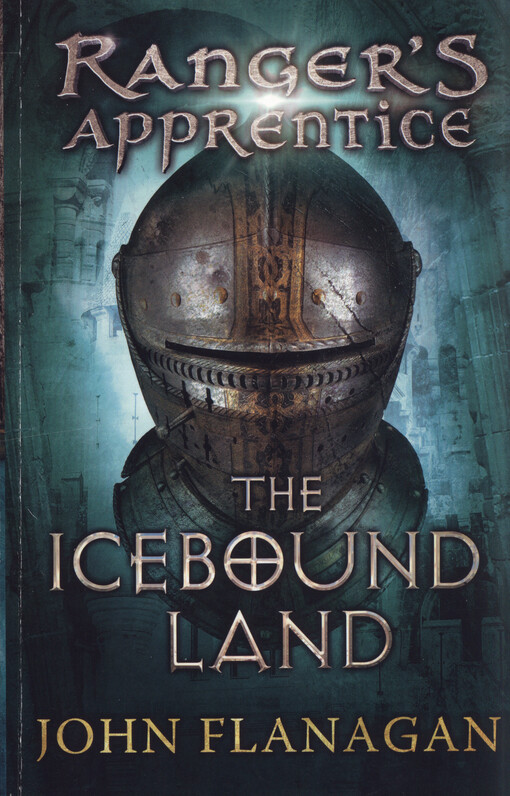 Ranger's apprentice.Book 3,The icebound land