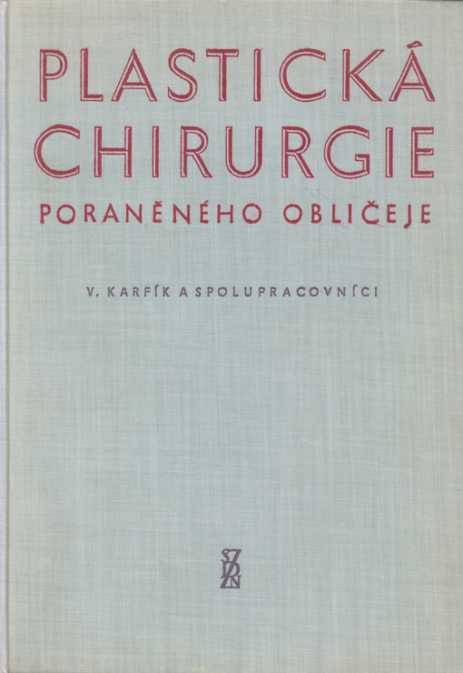Plastická chirurgie poraněného obličeje