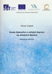 Výuka železniční a veřejné dopravy na středních školách