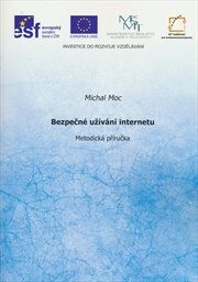Bezpečné užívání internetu