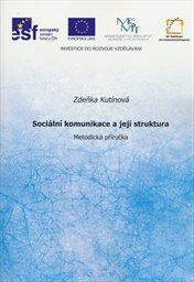 Sociální komunikace a její struktura