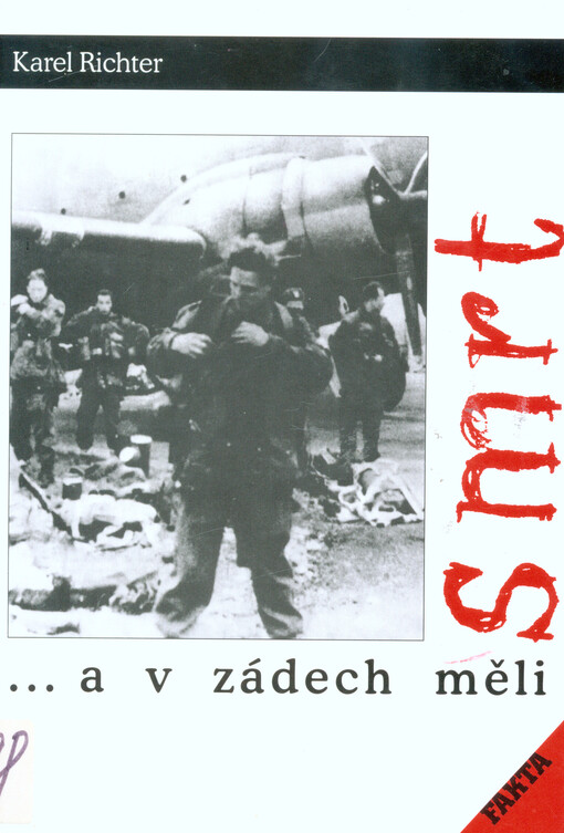 --a v zádech měli smrt