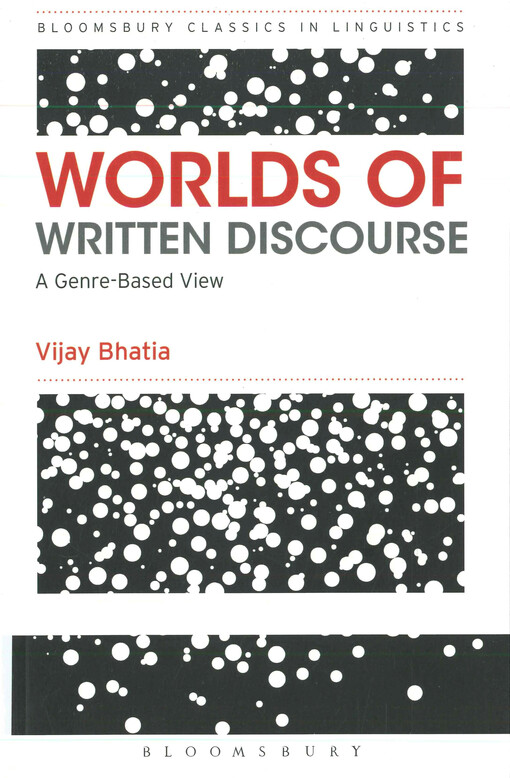 Worlds of written discourse :a genre-based view
