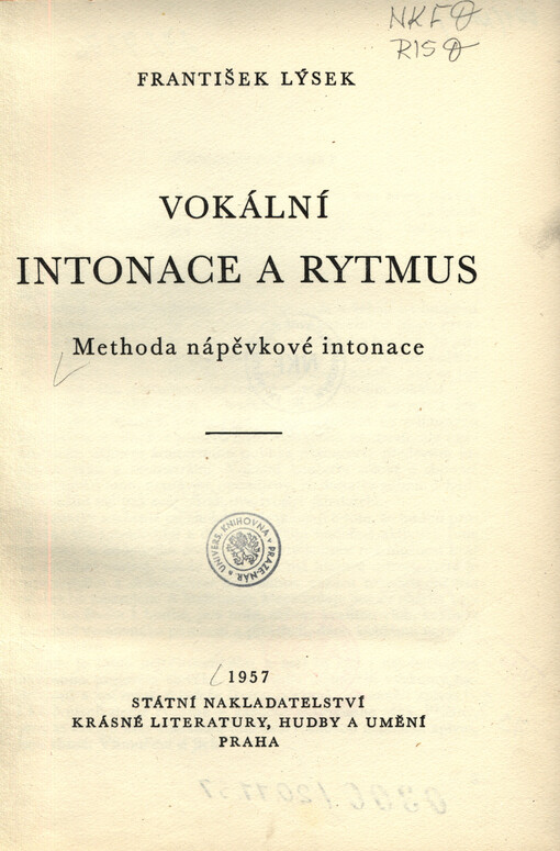 Vokální intonace a rytmus : methoda nápěvkové intonace