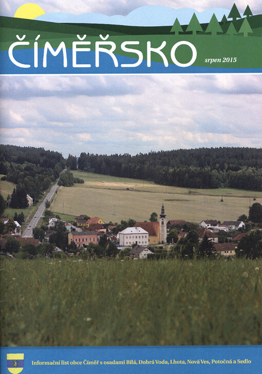 Číměřsko : informační list obce Číměř s osadami Bílá, Dobrá Voda, Lhota, Nová Ves, Potočná a Sedlo