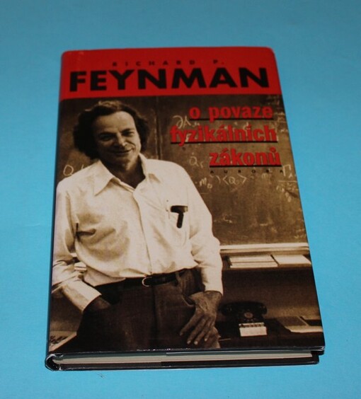 O povaze fyzikálních zákonů : sedmkrát o rytmech přírodních jevů.