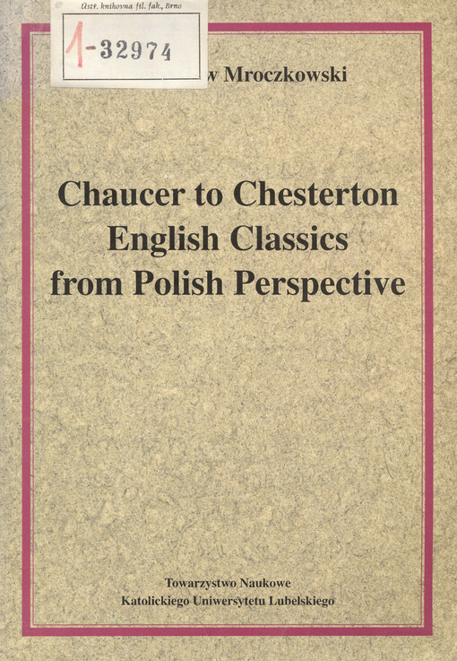 Chaucer to Chesterton :English classics from Polish perspective