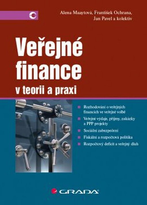 Veřejné finance | Maaytová Alena, Pavel Jan, Ochrana František, kolektiv - e-kniha