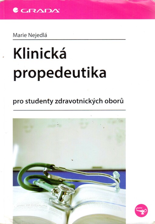 Klinická propedeutika pro studenty zdravotnických oborů