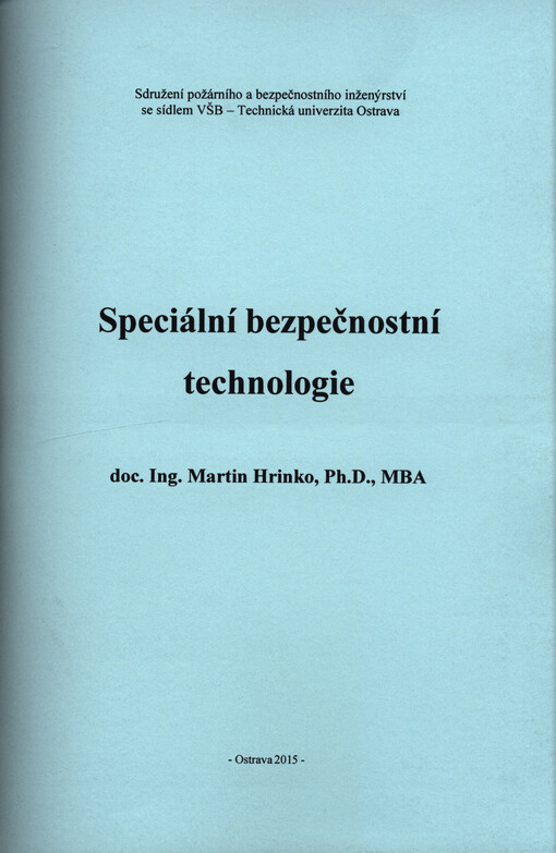 Speciální bezpečnostní technologie