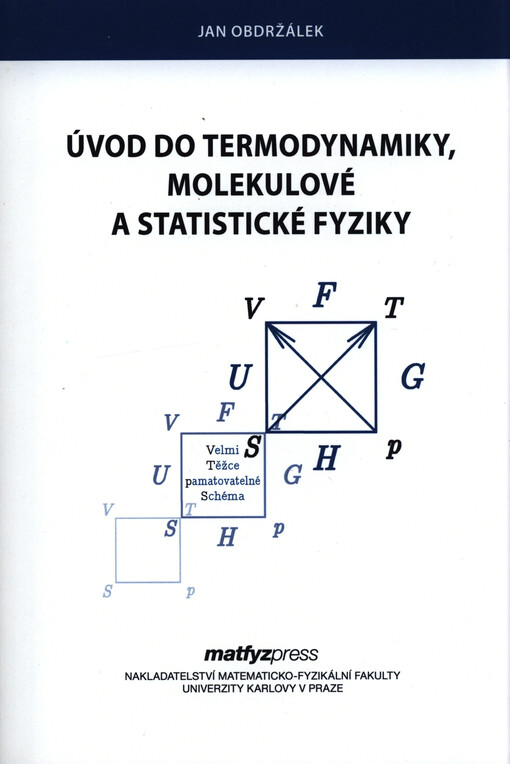 Úvod do termodynamiky, molekulové a statistické fyziky