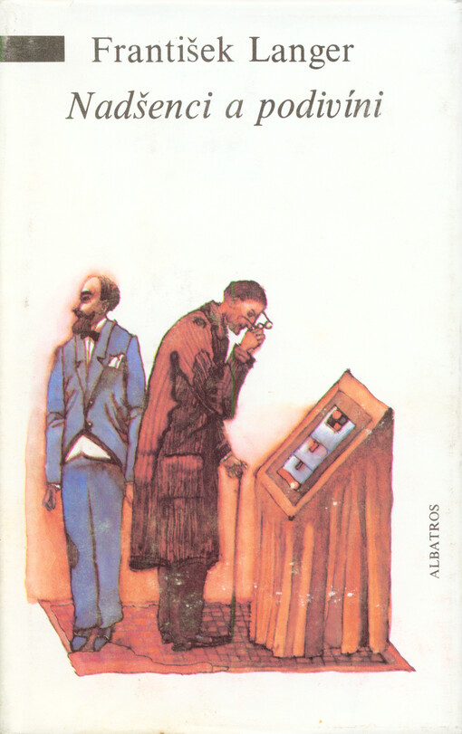 Nadšenci a podivíni