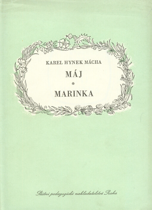 Máj: Marinka : [mimočítanková četba pro školy odb. a pedagog.]