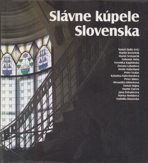 Slávne kúpele Slovenska