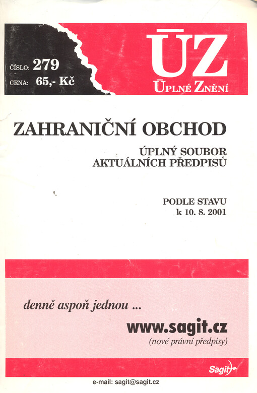 Zahraniční obchod :úplný soubor aktuálních předpisů : podle stavu k 10.8.2001