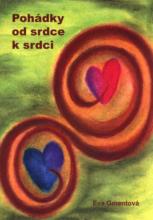 Pohádky od srdce k srdci