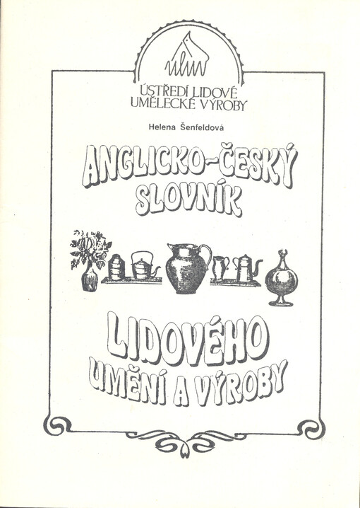 Anglicko-český slovník lidového umění a výroby