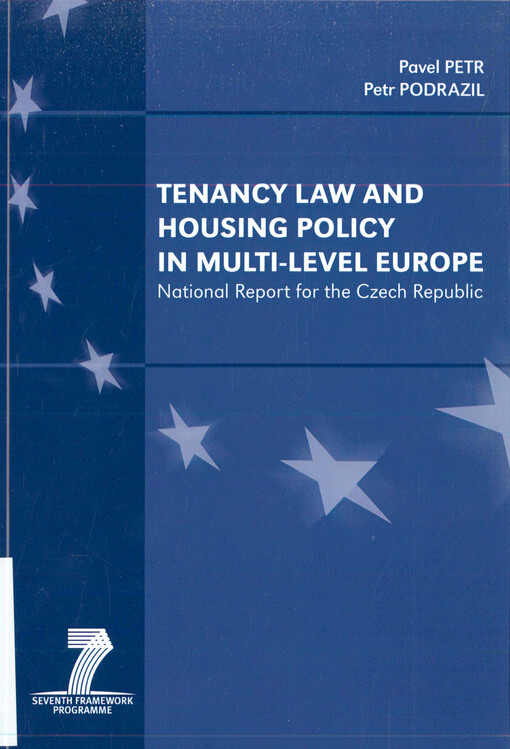 Tenancy law and housing policy in multi-level Europe  : national report for the Czech Republic  