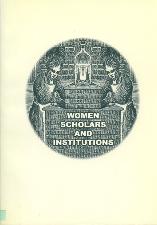 Women scholars and institutions : proceedings of the international conference