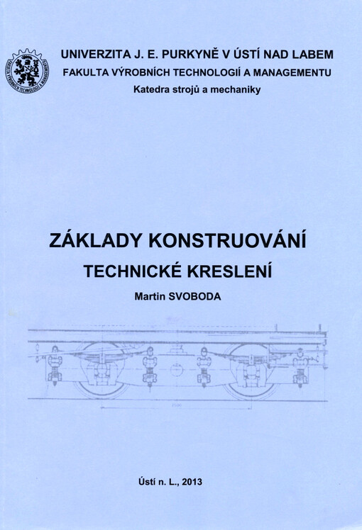 Základy konstruování :technické kreslení