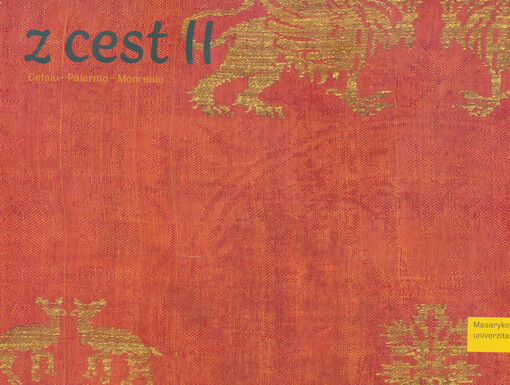 Zápisky z cest. II, Cefalù - Palermo - Monreale