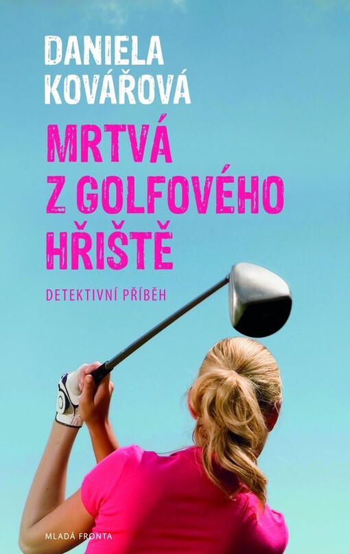 Mrtvá z golfového hřiště