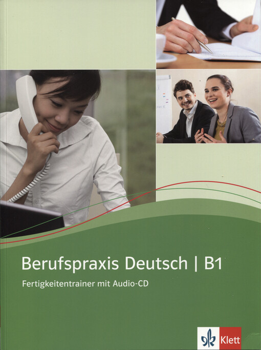 Berufpraxis Deutsch Fertigkeitentrainer mit Audio-CD