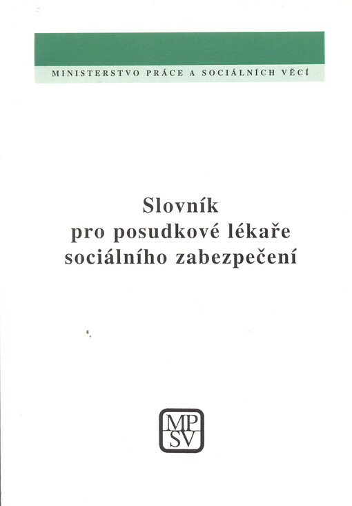 Slovník pro posudkové lékaře sociálního zabezpečení