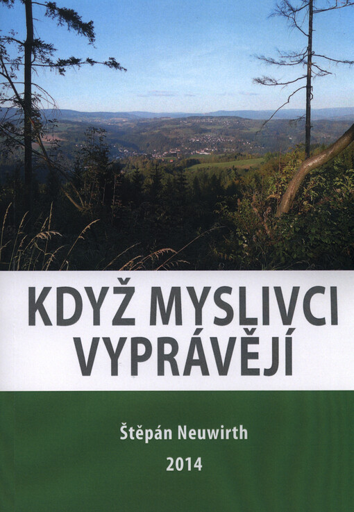 Když myslivci vyprávějí