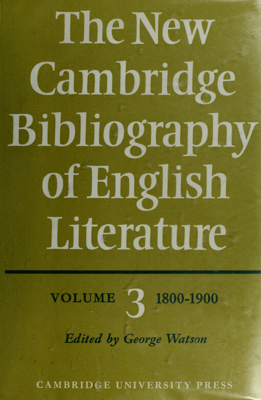 The new Cambridge bibliography of English literature. Vol. 3, 1800-1900