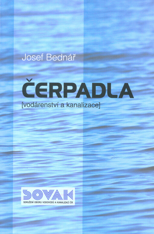 Čerpadla : (vodárenství a kanalizace)