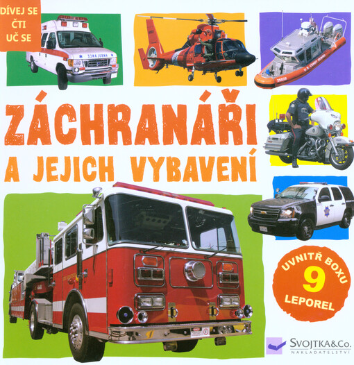 Záchranáři a jejich vybavení