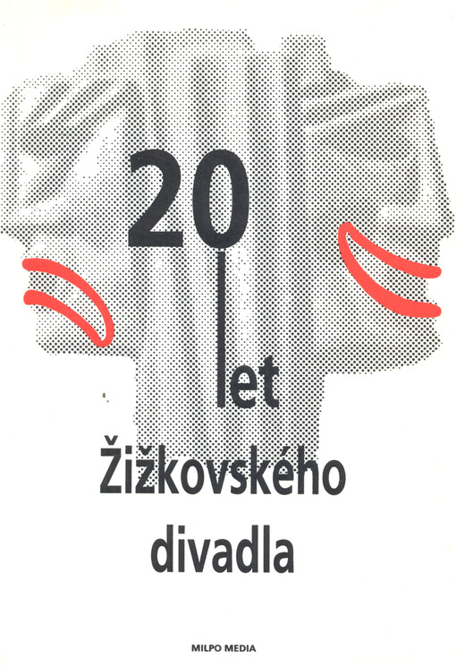 20 let Žižkovského divadla