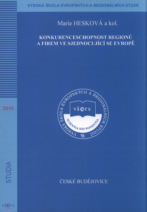 Konkurenceschopnost regionů a firem ve sjednocující se Evropě
