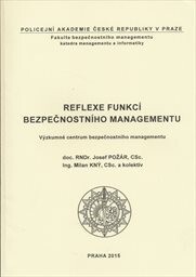 Reflexe funkcí bezpečnostního managementu