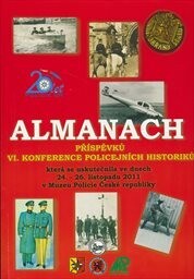 Almanach příspěvků VI. Konference policejních his