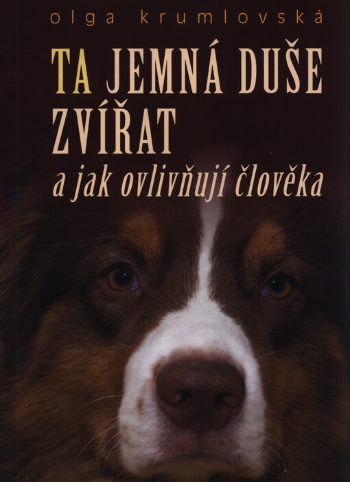 Tajemná duše zvířat a lidí