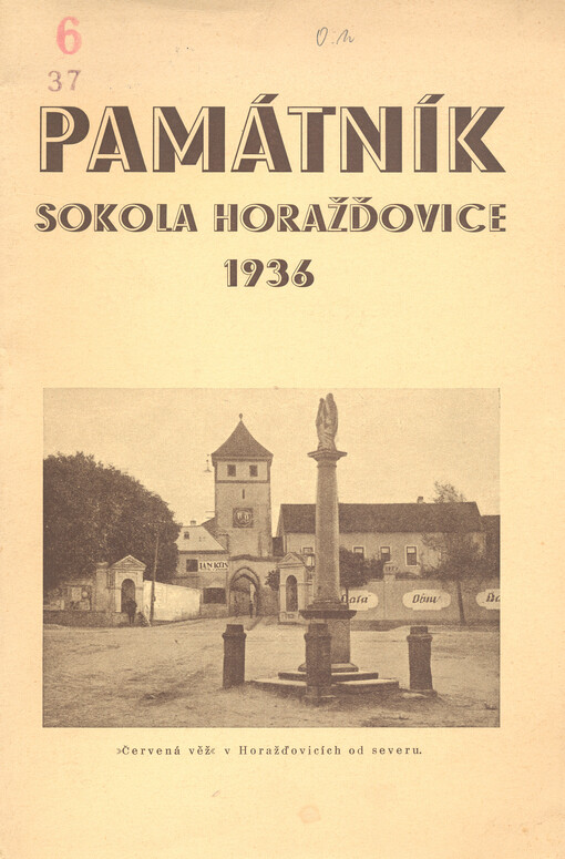 Památník Sokola Horažďovice : k otevření sokolovny dne 27. září 1936