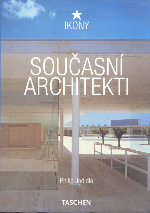 Současní architekti = Architecture now!