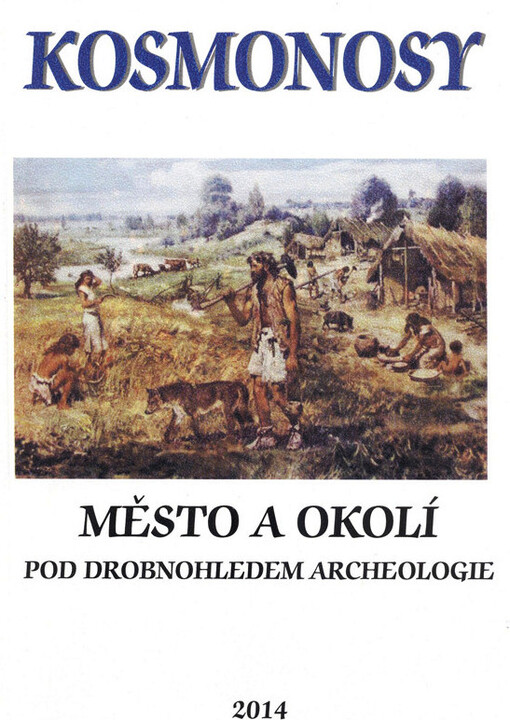 Kosmonos a okolí pod drobnohledem archeologie