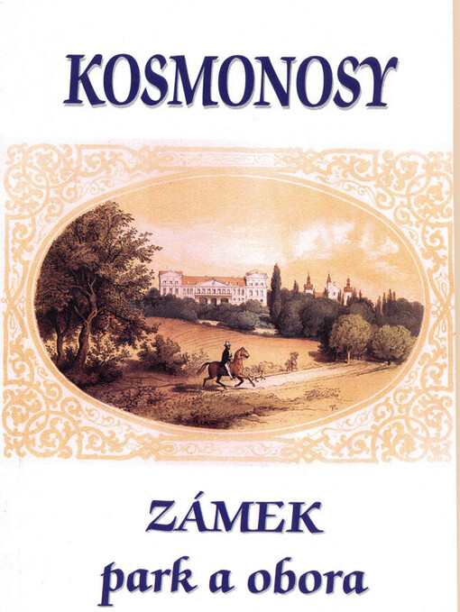 Kosmonosy :zámek, park a obora