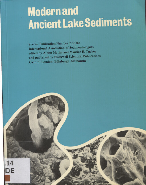 Modern and ancient lake sediments : proceedings of a symposium held at the H.C. Ørsted Institute, University of Copenhagen, 12-13 August 1977