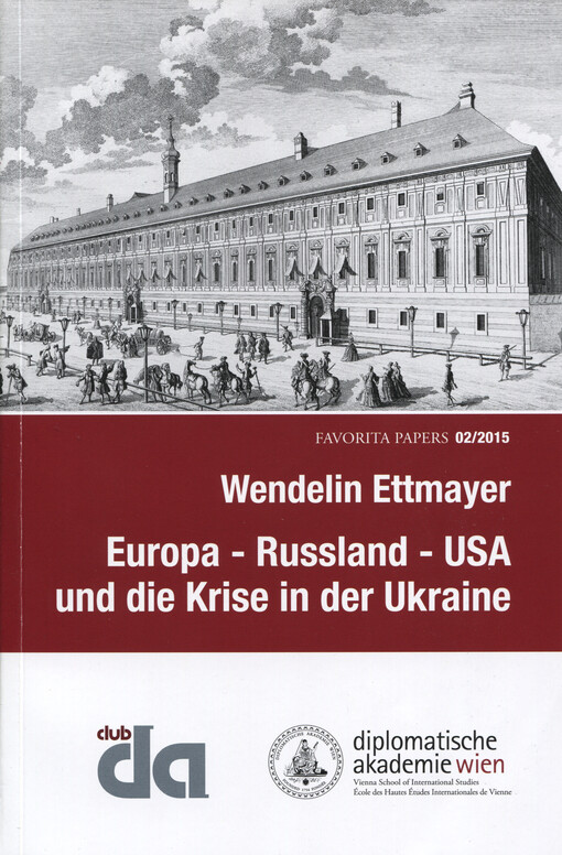 Europa - Russland - USA und die Krise in der Ukraine