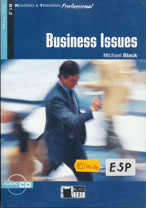 BUSINESS ISSUES + CD ( Reading a Training Professional Level 3)  - BLACK, M.