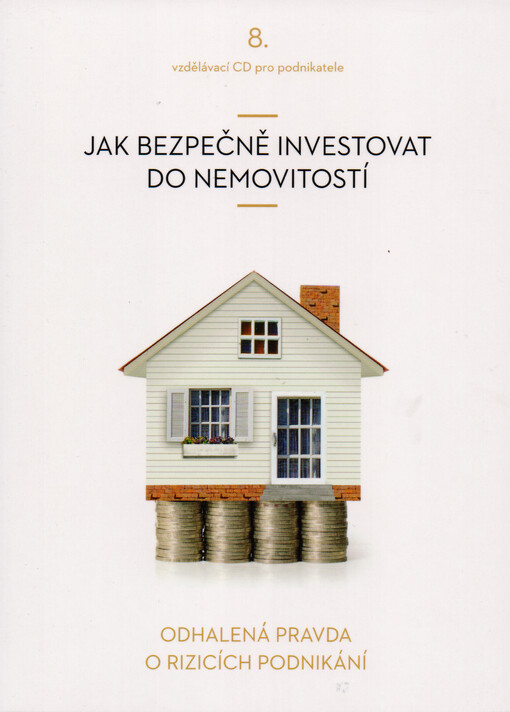 Jak bezpečně investovat do nemovitostí