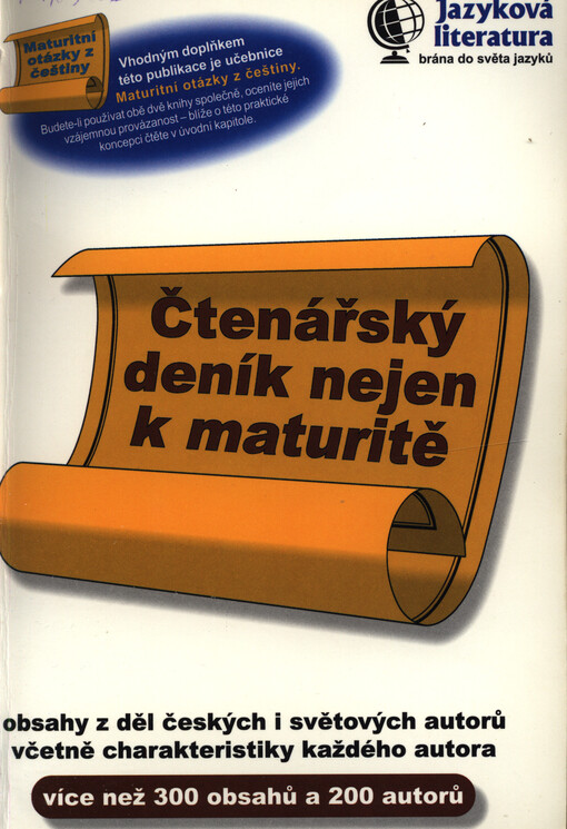 Čtenářský deník nejen k maturitě : přes 300 obsahů z děl více než 200 autorů