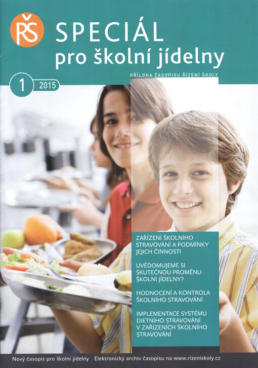 Speciál pro školní jídelny : příloha časopisu Řízení školy