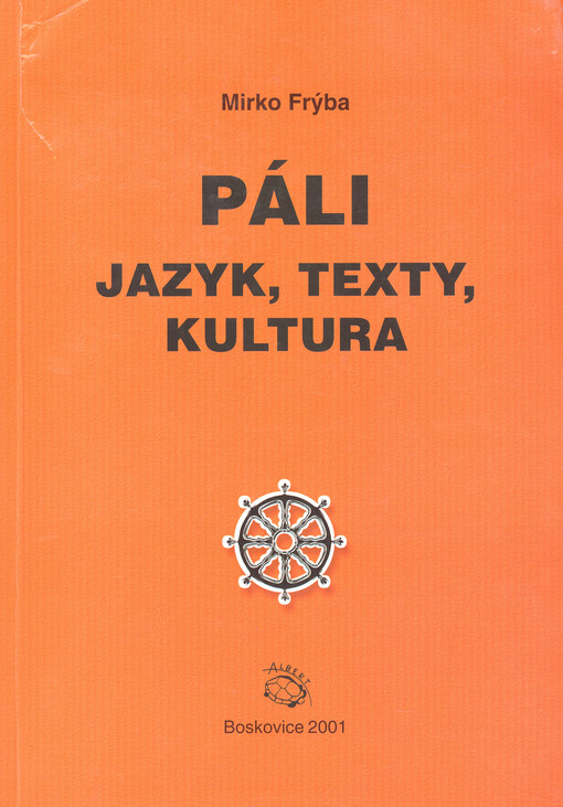 Páli : jazyk, texty, kultura